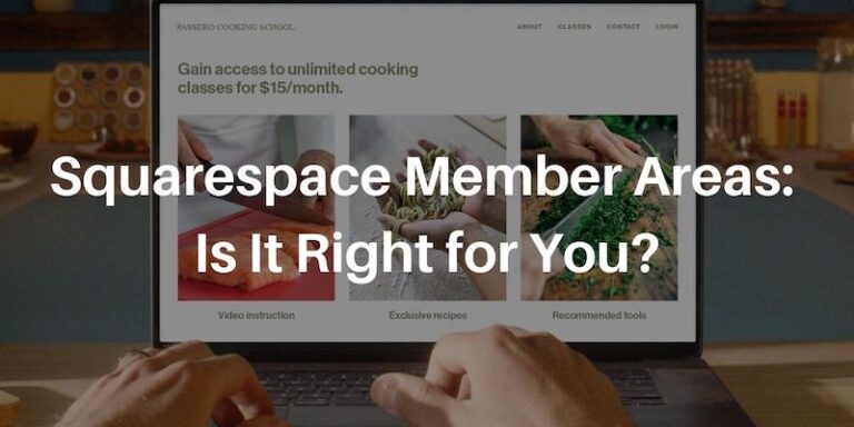 Squarespace Membership Guide