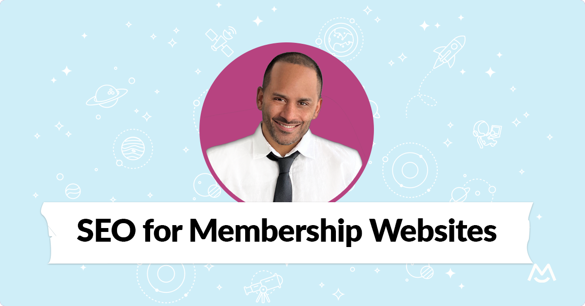 SEO tips for membership websites