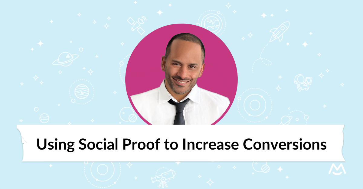 How marketers use social proof to get more conversions